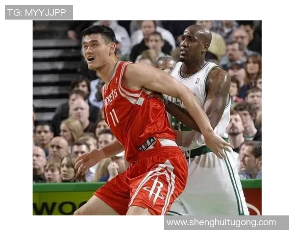 姚明统治篮下的传奇时刻与他对篮球内线的深远影响